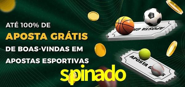 spinado Ate 100% de Aposta Gratis